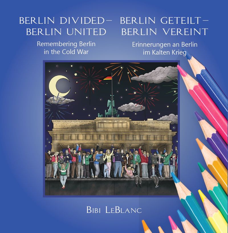 Berlin Divided - Berlin United